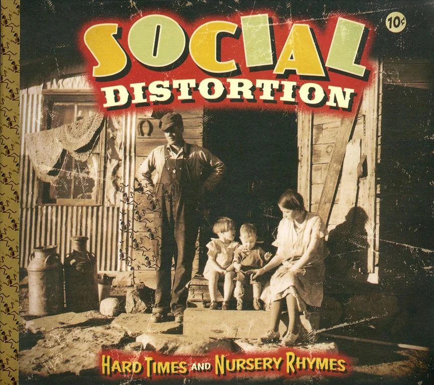 Social Distortion — Hard Times and Nursery Rhymes album art
