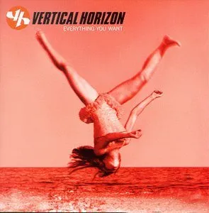Vertical Horizon — Everything You Want album art