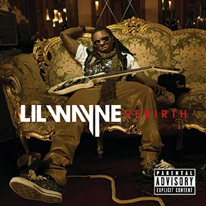 Lil Wayne — Rebirth album art