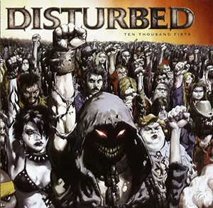 Disturbed — Ten Thousand Fists album art